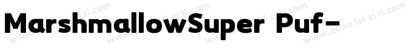 MarshmallowSuper Puf字体转换